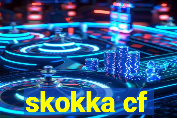 skokka cf